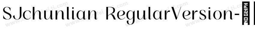 SJchunlian RegularVersion字体转换